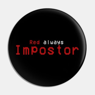 red always impostor Pin