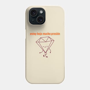 Estoy bajo presión Phone Case