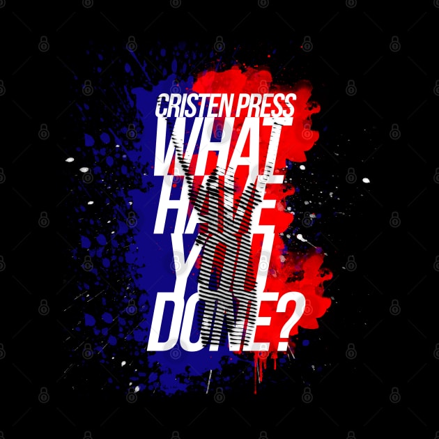 Christen Press What Have You Done? by samaritan100