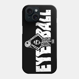 Skelly EYE BALL Phone Case