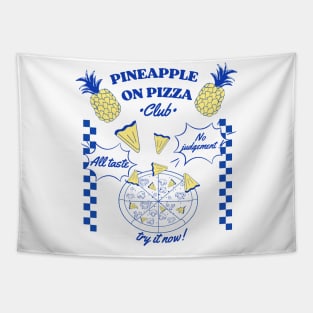 pineapple pizza club Tapestry