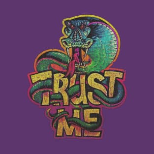 Trust Me King Cobra 1978 T-Shirt