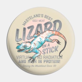 Wasteland's Best Lizard on a Stick Pin