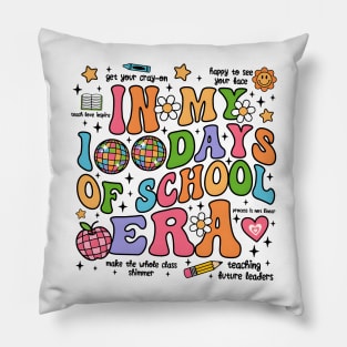 In My 100 Days of School Era, 100 Days of School, Retro 100th Day Of School Pillow