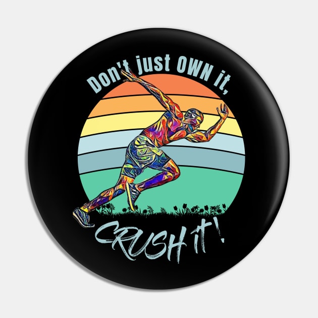 Don't Just Own it, CRUSH it! (runner profile) Pin by PersianFMts