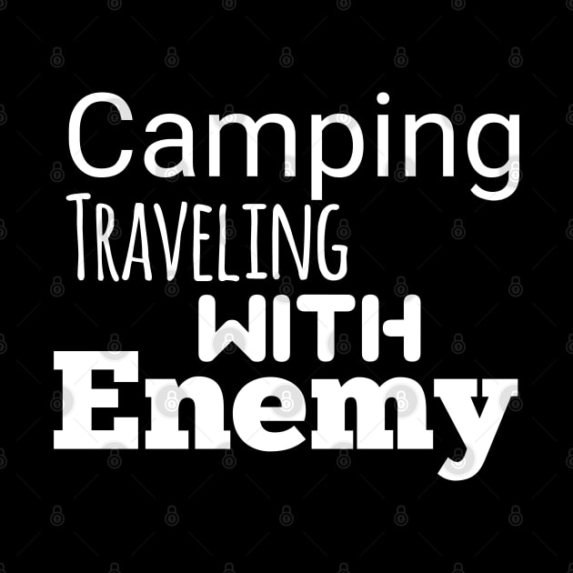 Camping traveling with enemy by Spaceboyishere