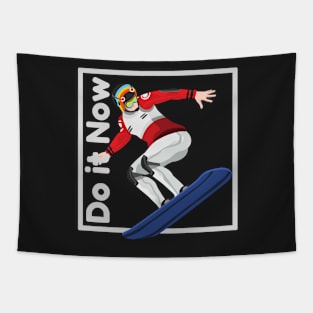 Do it now + travelling + motivation + Quotes - 3d snowboarding White -Shirt Tapestry