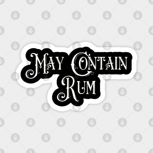 May Contain Rum Magnet by Art from the Blue Room