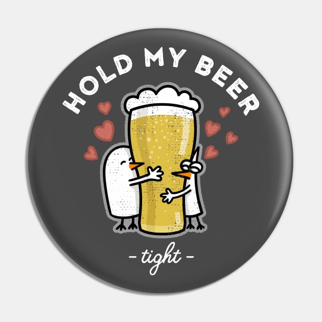 Hold my beer Pin by Fredo and Pidjin Comics Official Store