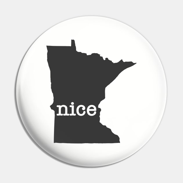 Minnesota Nice Pin by juniperandspruce