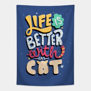 Life Is Better With A Cat Tapestry