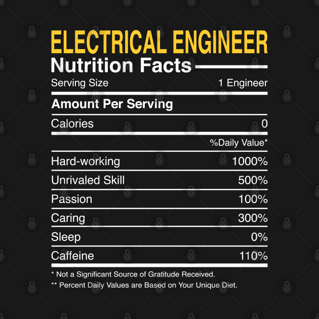 Electrical Engineer Nutrition Facts Electrical Engineering