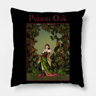 Poison oak fairy Pillow