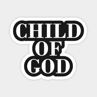 Child of God Magnet