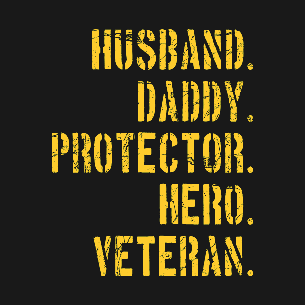 Husband Daddy Protector Hero Veteran by andytruong