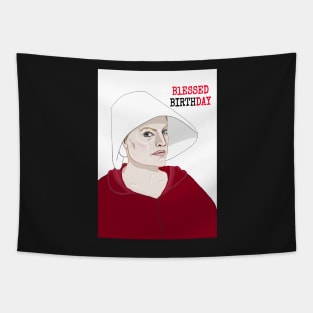 Handmaids Tale - Blessed Birthday Tapestry