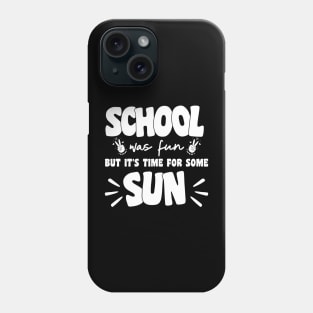 Last Day Of School Phone Case