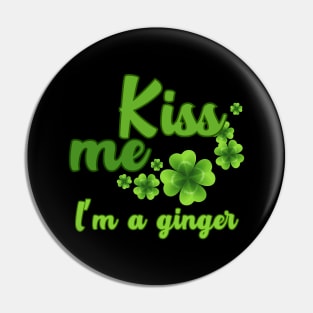 Kiss me, I'm a ginger Pin