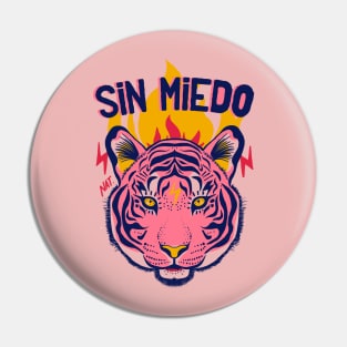 Sin Miedo Tiger Pin