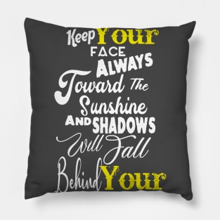 Keep your best mind t-shirt Pillow