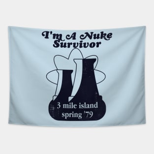 I'm a Nuke Survivor - 3 Mile Island '79 Tapestry