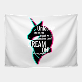 DREAM ON! | Unicorns Design Tapestry