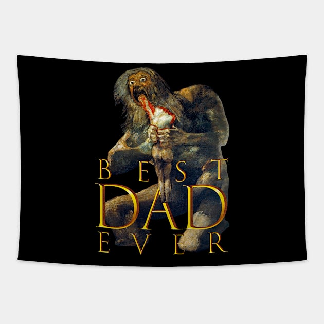 Best Dad Ever T-shirt || Goya art tee || Saturn T-shirt || Dark humor t-shirt || Tapestry by ArtOfSilentium