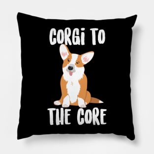 Corgi To The Core Pillow