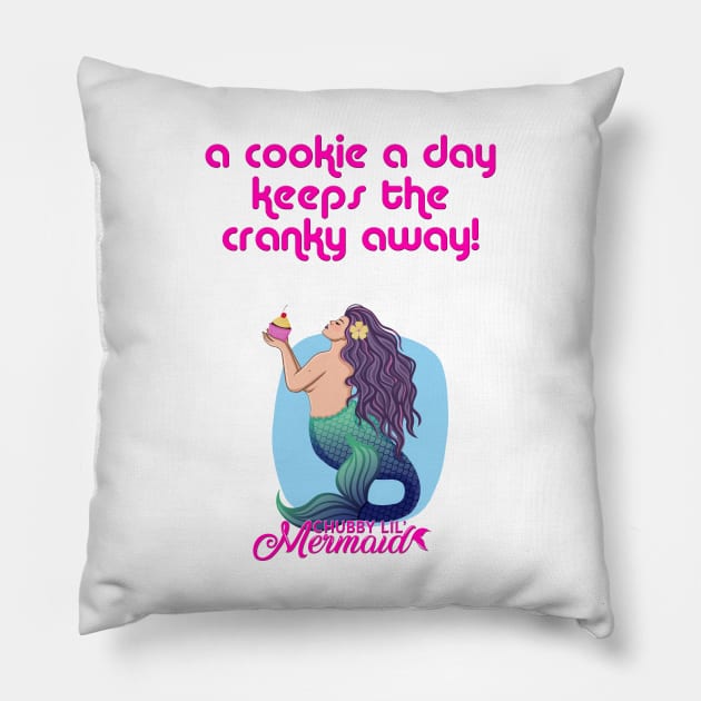 A cookie a day Pillow by Chubby Lil Mermaid Bakery