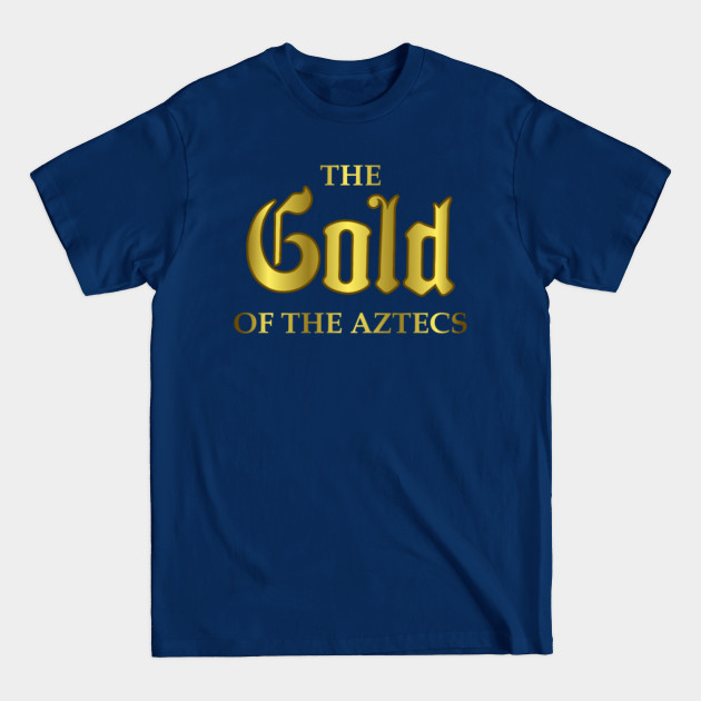 Discover the gold - Game - T-Shirt