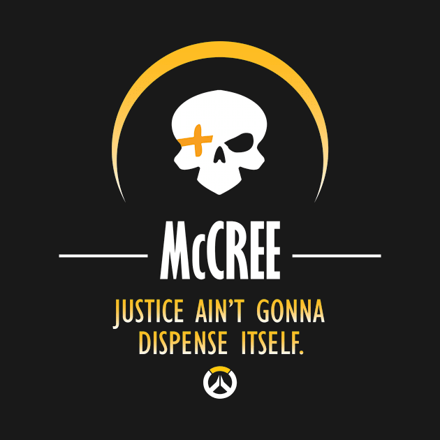 McCree Justice Aint Gonna Dispense Itself Overwatch by Rebus28