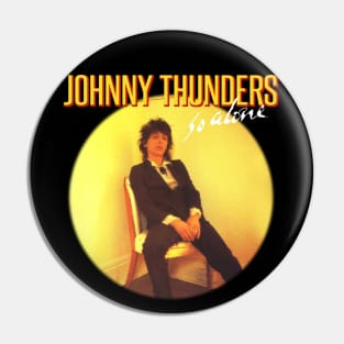 So Alone Johnny Thunders Pin