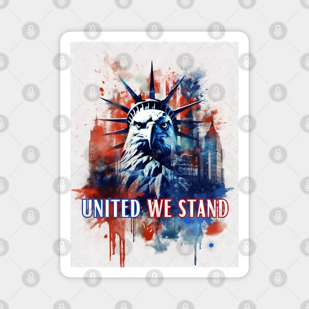 United We Stand Magnet by LetsGetInspired