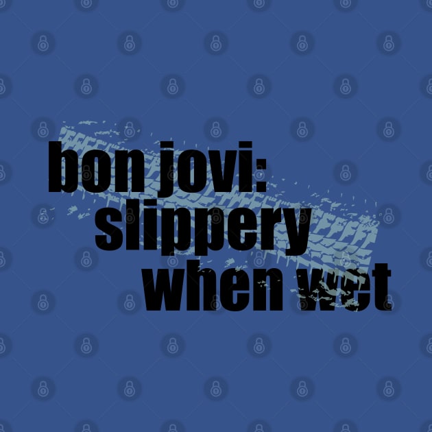 Bon Jovi Slippery When Wet by Maries Papier Bleu