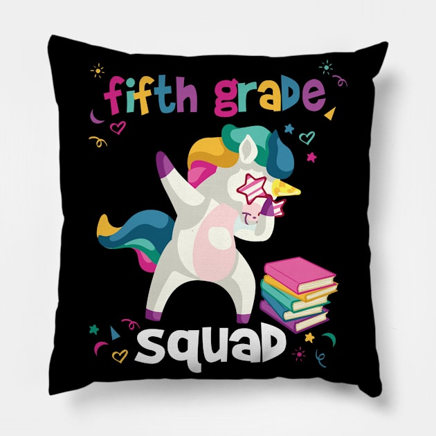 Team 5th Grade Squad Unicorn Back To School For Kids Pillow by Kimmicsts