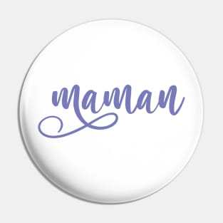 Maman Pin