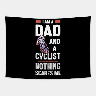 I'm A Dad and a Cyclist Fathers Day Tapestry