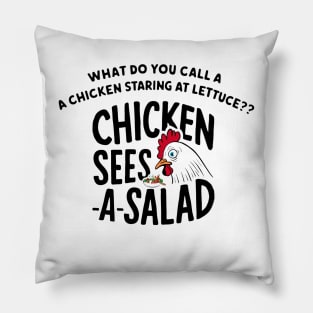 Chicken Sees A Salad Pillow