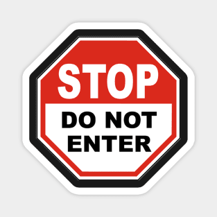 Stop Do Not Enter Magnet