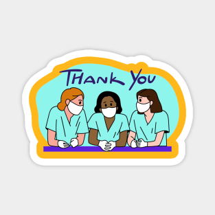 To All Healthcare Heroes Thank you Quote Artwork Magnet