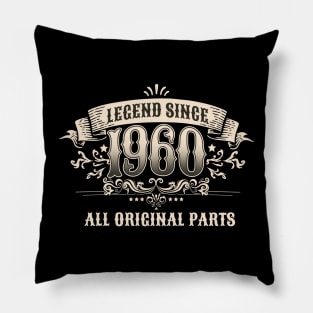 Retro Vintage Birthday Legend since 1960 All Original Parts Pillow