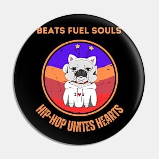 Retro Style Hip Hop - Beats Fuel Souls Pin