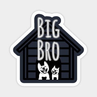 Big Bro Magnet