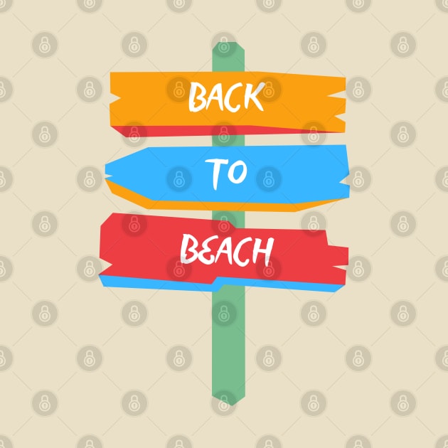 "Back to Beach" Sign - Reviving the Vacation Spirit by the Shore by MockUPTOPIA