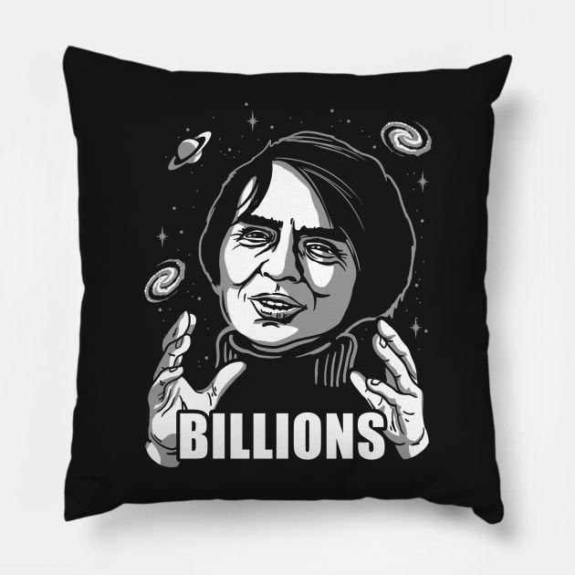 Billions Pillow by DeepFriedArt