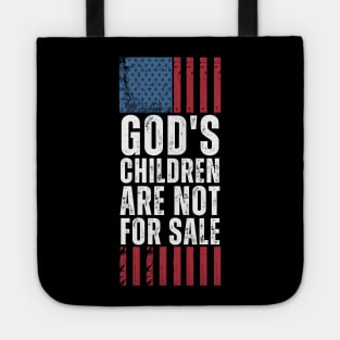 God's Children Are Not For Sale Tote