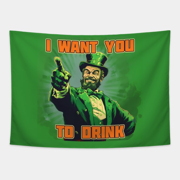St. Patrick's Day I want you to drink Tapestry by beangeerie