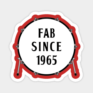 Fab Since 1965 Magnet