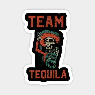 TEAM TEQUILA Magnet