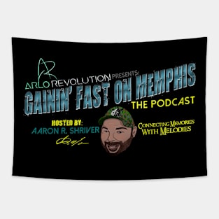 Gainin' Fast On Memphis: The Podcast - SHOW LOGO Tapestry